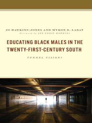 cover image of Educating Black Males in the Twenty-First-Century South